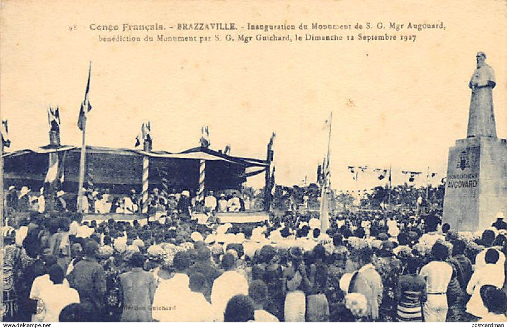 Congo - BRAZZAVILLE - Inauguration Du Monument De Monseigneur Augouard - Bénédiction Du Monument Par Monseigneur Guichar - Brazzaville