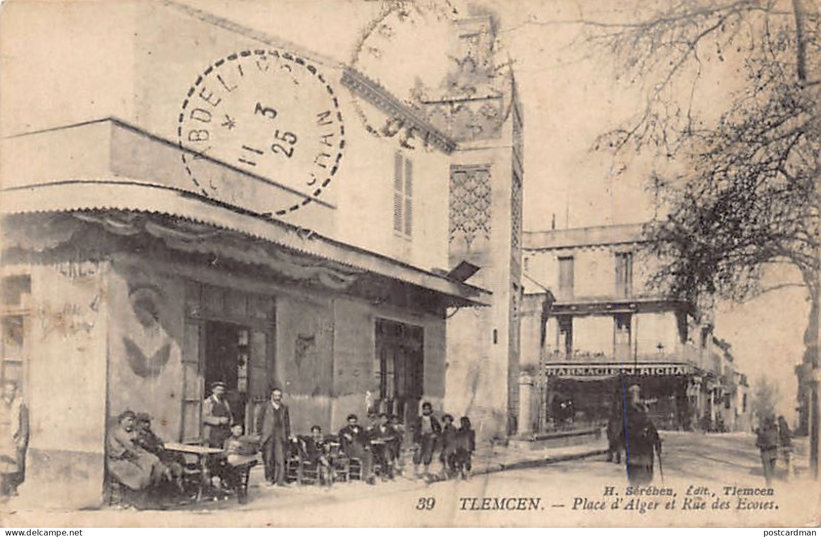 TLEMCEN - Place D'Alger Et Rue Des Ecoles, Pharmacie J. Richard - Tlemcen