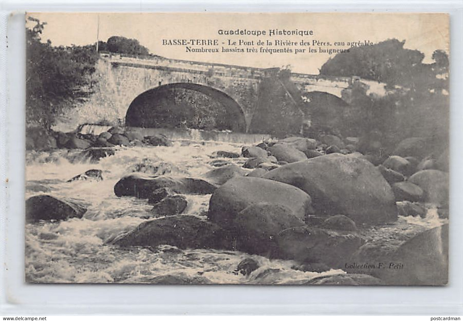 Guadeloupe Historique - BASSE-TERRE - Le Pont De La Rivière Des Pères - Ed. F. Petit  - Basse Terre