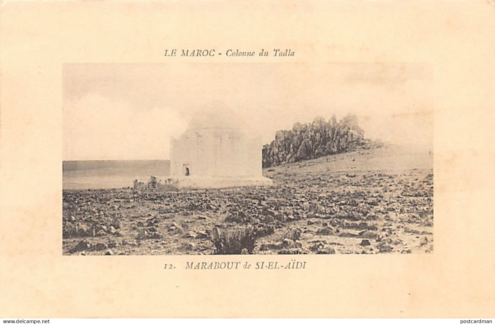 MAROC - Colonne De Tadla - Marabout De Si-El-Aïdi - Ed. Maillet 12 - Andere & Zonder Classificatie