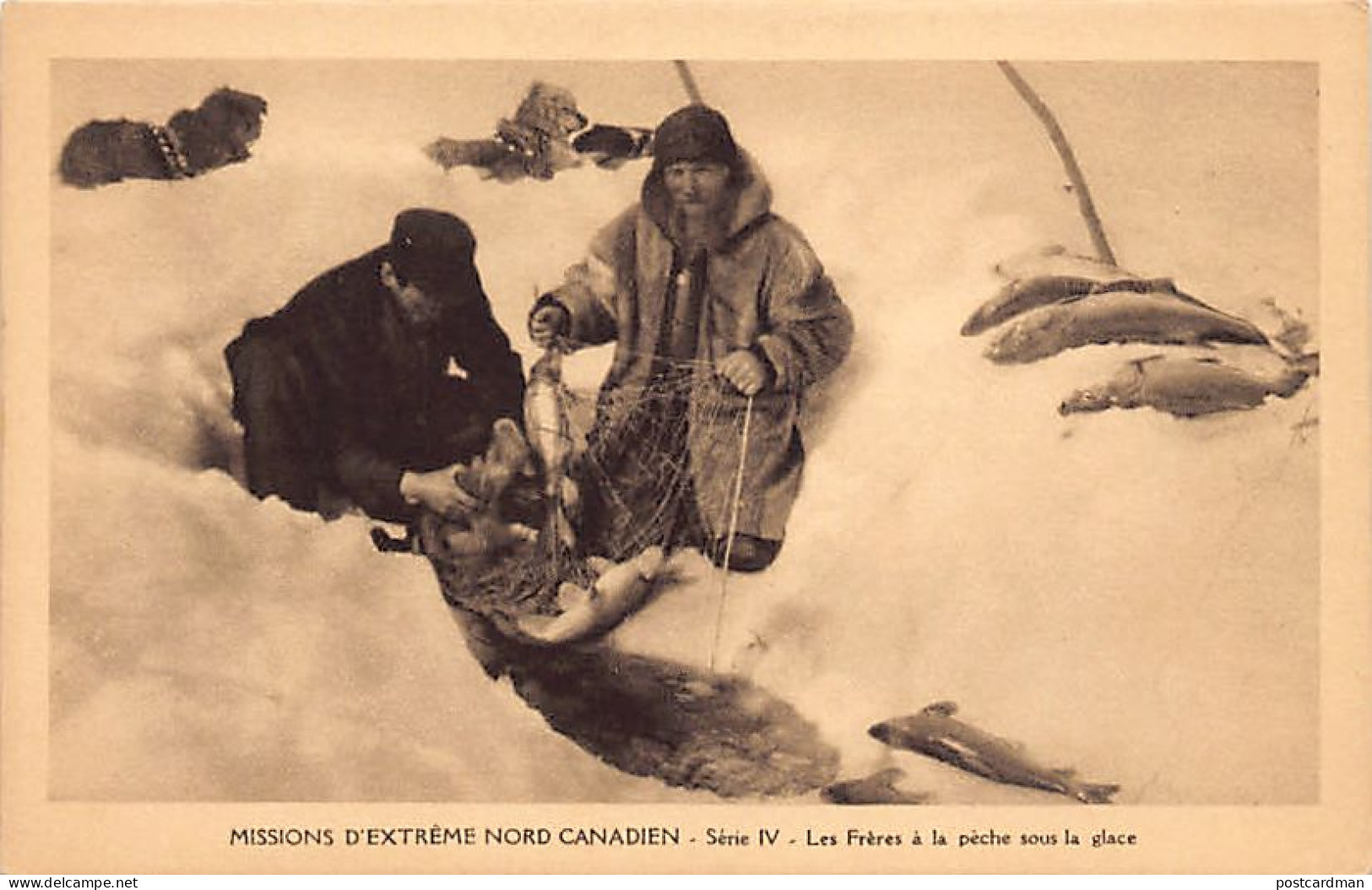 Canada - Missions D'Extrême-Nord Canadien - Les Frères à La Pêche Sous La Glace - Ed. Missionnaires Oblats De Marie-Imma - Non Classés