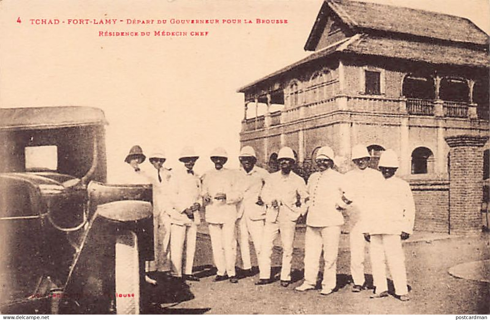 Tchad - FORT-LAMY - Départ Du Gouverneur Pour La Brousse - Résidence Du Médecin-chef - Ed. Ath. C. Marcopoulos 4 - Tchad