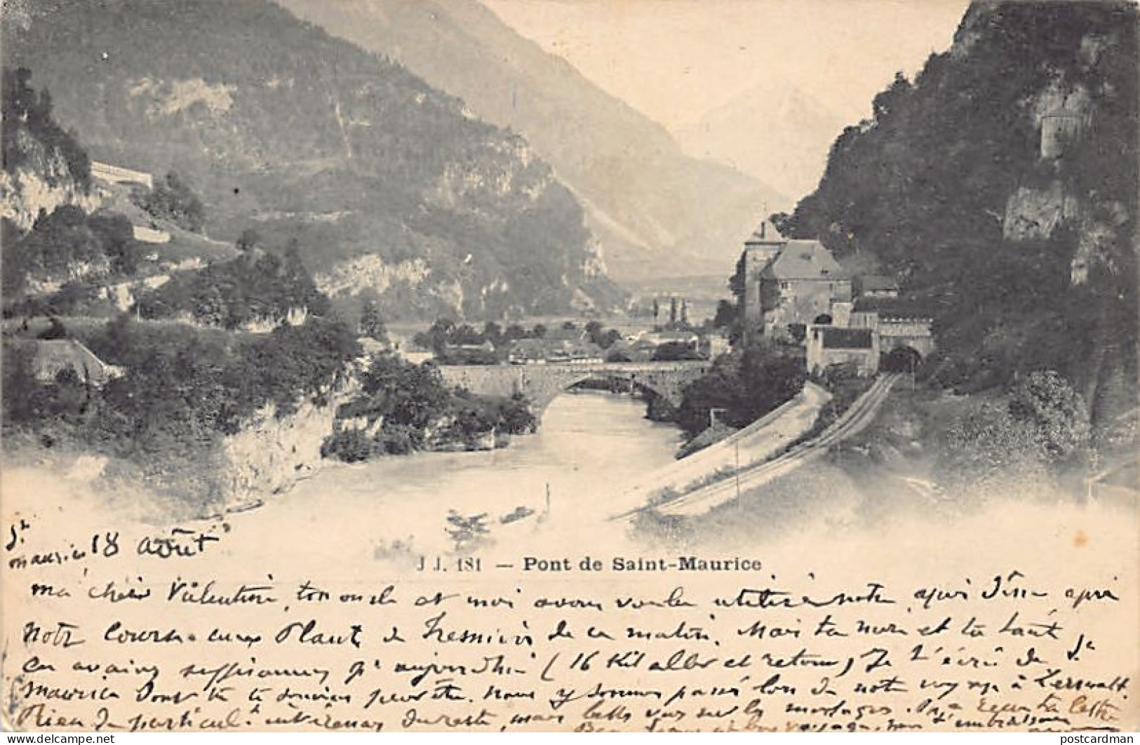 SAINT MAURICE (VS) Le Pont - Ed. Jullien J.J. 181 - Saint-Maurice