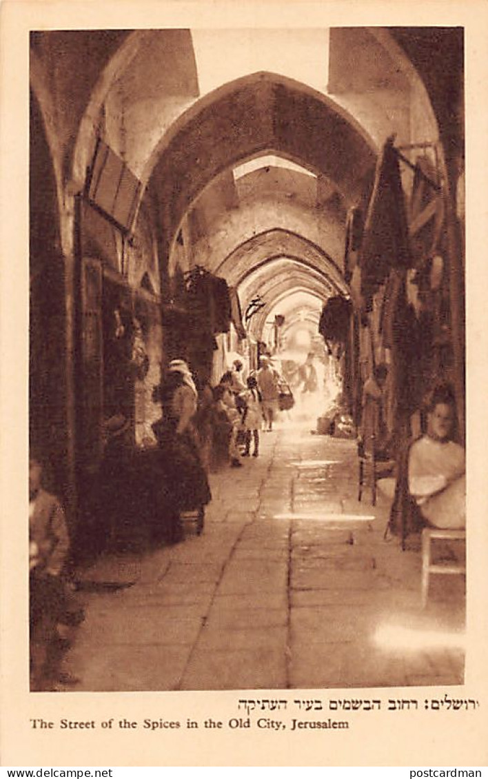 Palestine - JERUSALEM - The Street Of The Spices In The Old City - Publ. K. Hefn - Palestina