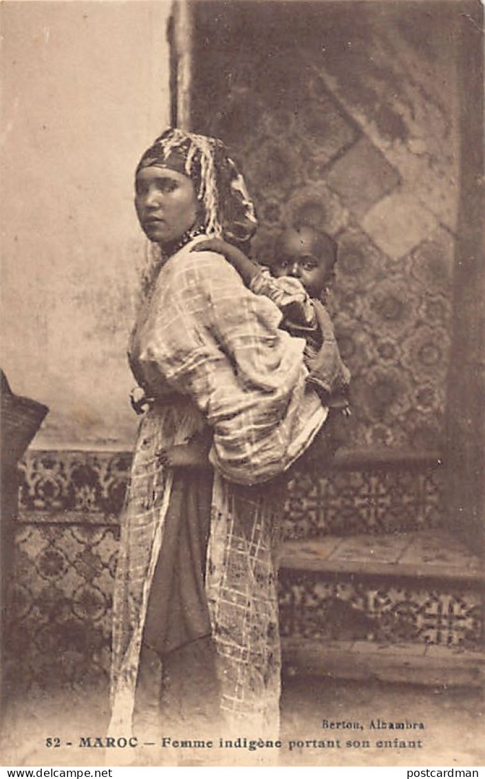 Maroc - Femme Indigène Portant Son Enfant - Ed. Bertou 82 - Andere & Zonder Classificatie