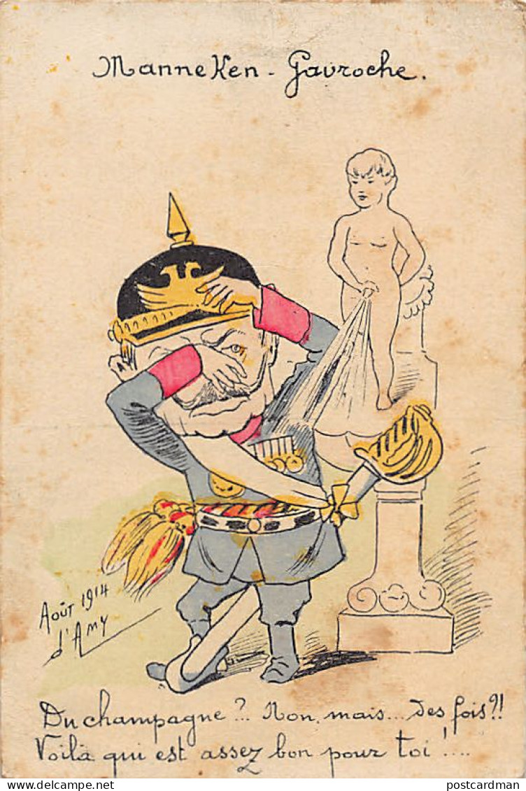 Belgique - BRUXELLES - Manneken-Pis - Manneken Gavroche Urinant Sur L'Empereur D'Allemagne Guillaume II - Kaiser Wilhelm - Celebridades