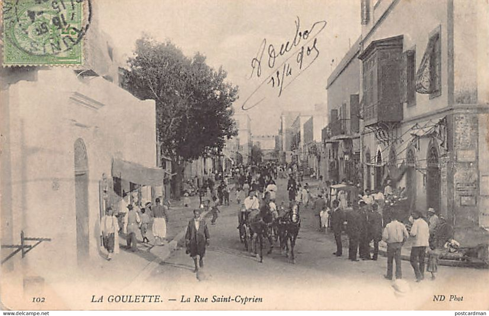 Tunisie - LA GOULETTE - La Rue Saint-Cyprien - Ed. Neurdein ND Phot. 102 - Tunisie