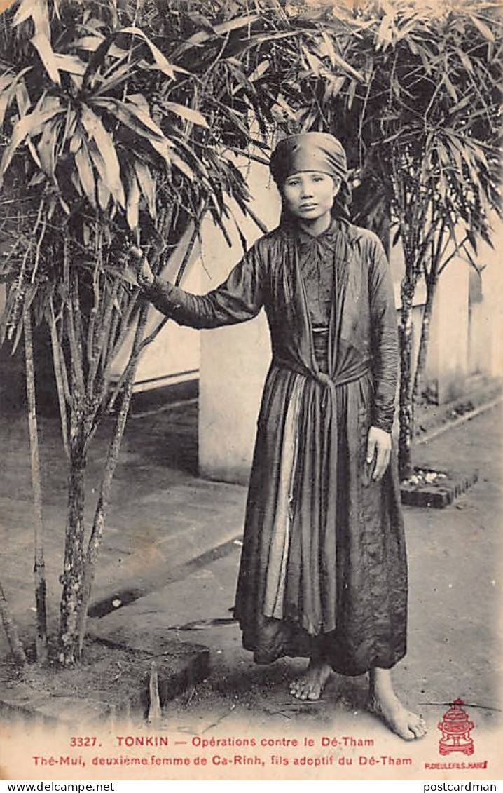 Viet-Nam - TONKIN - Opérations Contre Le Dé-Tham - Thé-Mui, Deuxième Femme De Ca - Vietnam