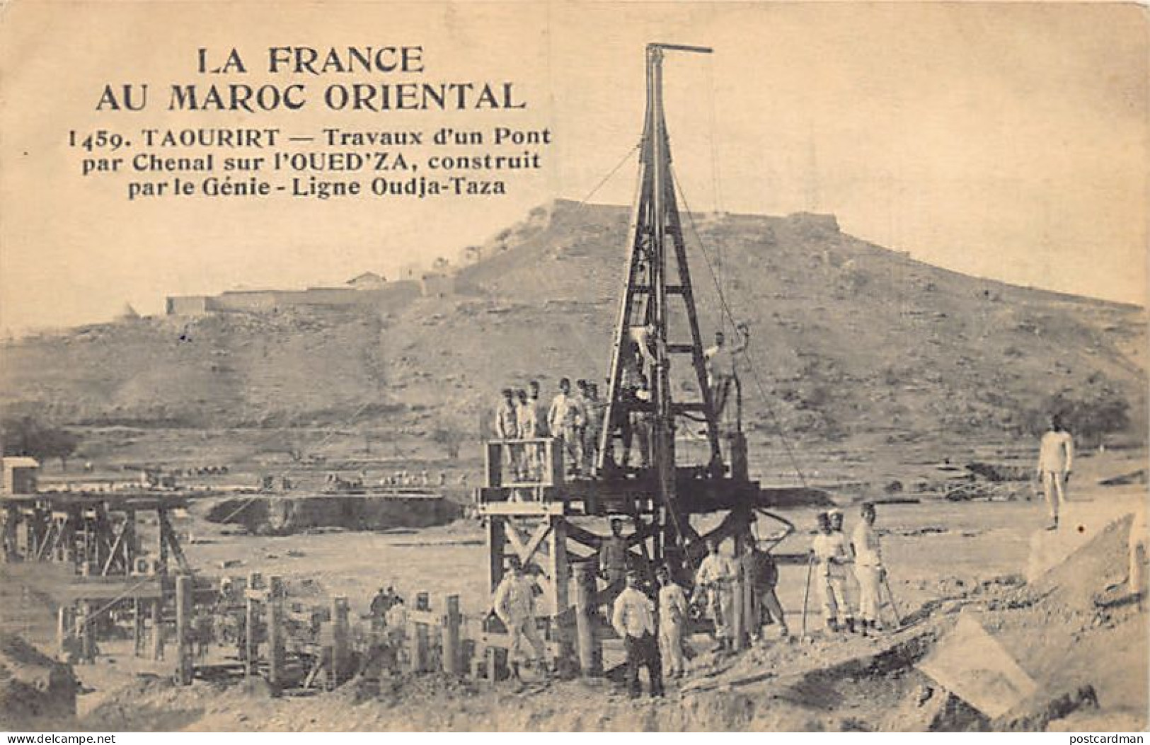 La France Au Maroc Oriental - TAOURIT - Construction Par Le Génie D'un Pont Par Chenal Sur L'Oued Za - Ligne Oujda-Taza  - Other & Unclassified