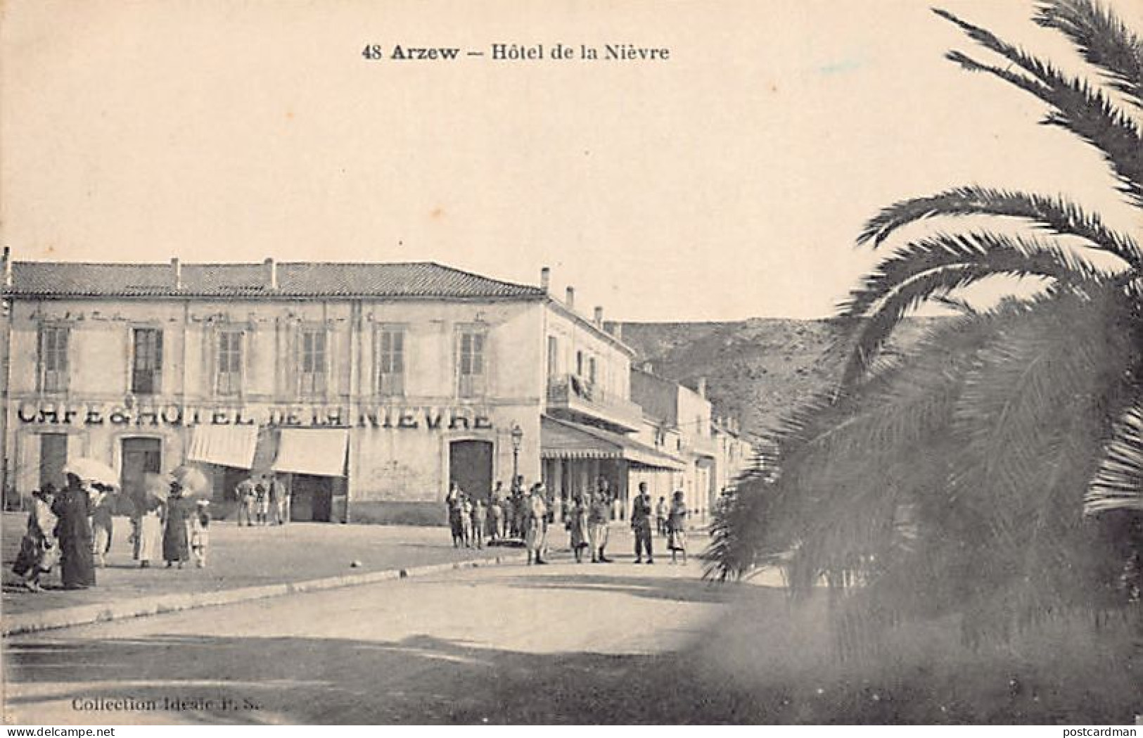 ARZEW - Hôtel De La Nièvre - Ed. Collection Idéale P.S. 48 - Autres & Non Classés