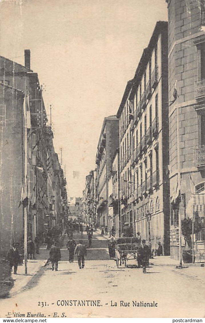 Algérie - CONSTANTINE - La Rue Nationale - Ed. Euréka 231 - Constantine