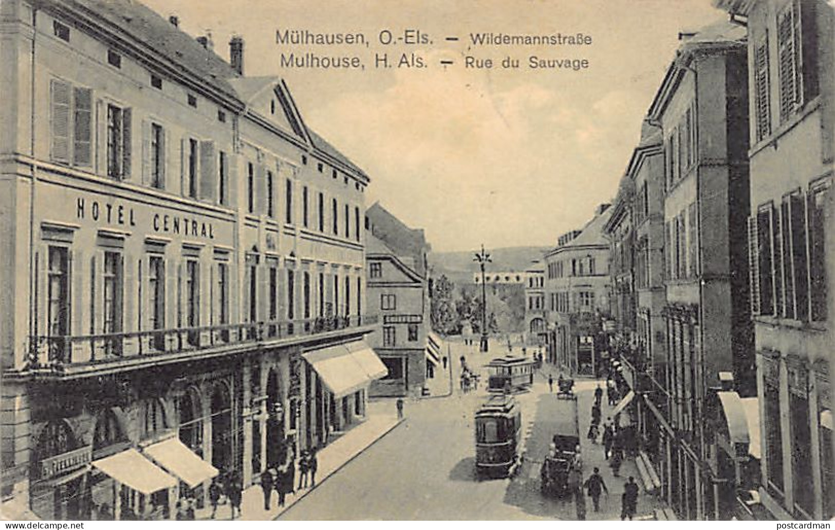 MULHOUSE - Rue Du Sauvage - Tramway - Hôtel Central - Ed. Felix LUIB - Mulhouse