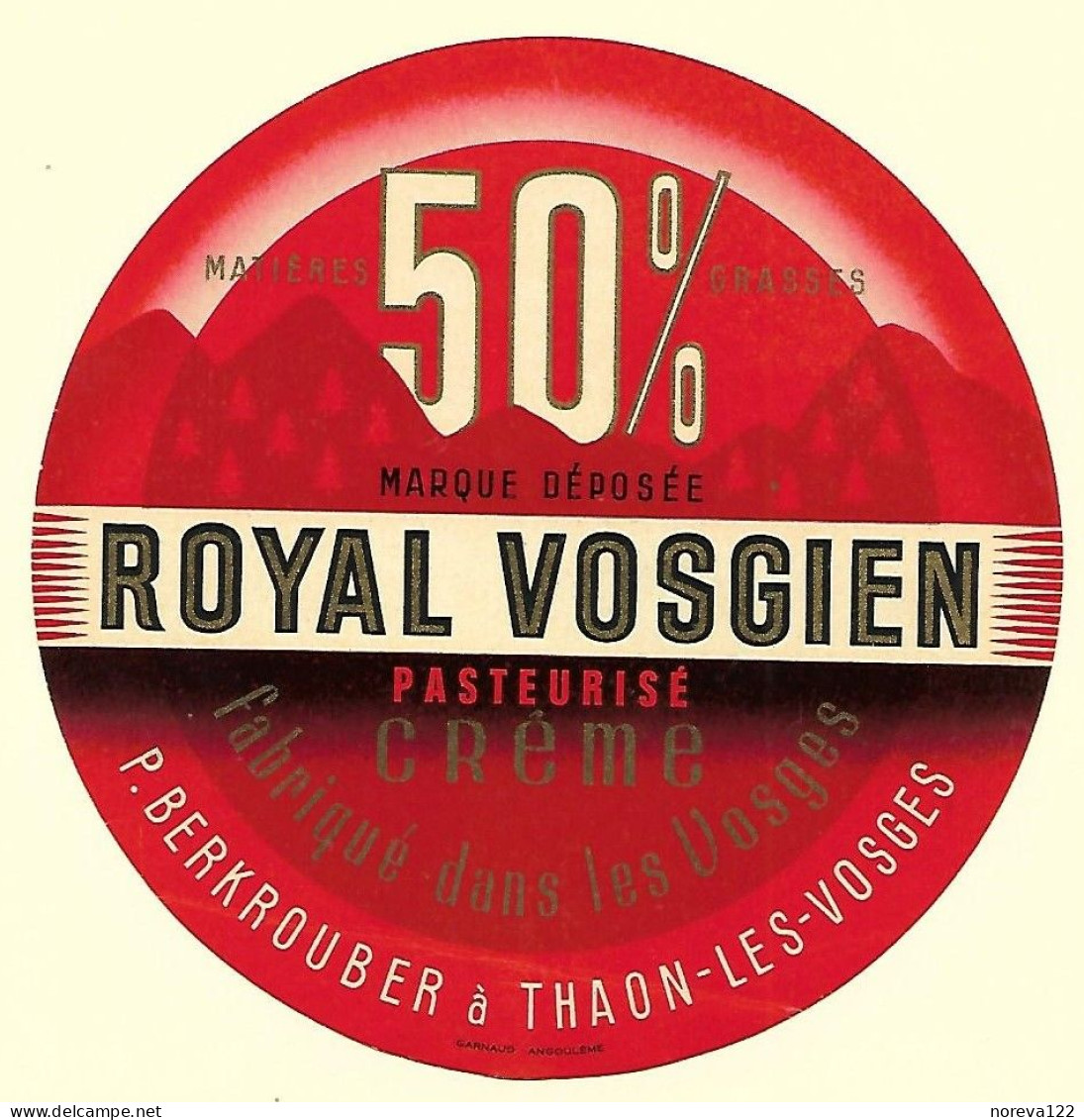 Etiqu. Camembert P. BERKROUBER THAON-Les-V. ROYAL VOSGIEN - Käse