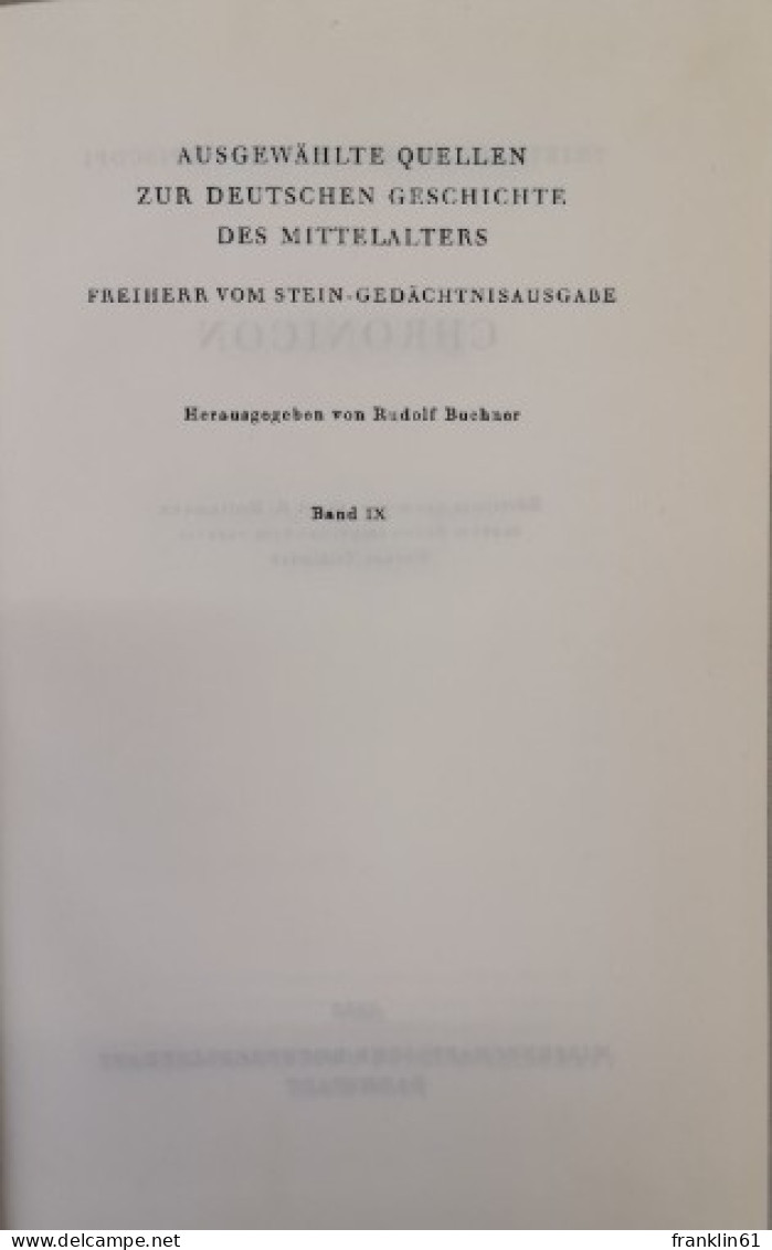 Ausgewählte Quellen Zur Deutschen Geschichte Des Mittelalters. Chronik. - 4. Neuzeit (1789-1914)