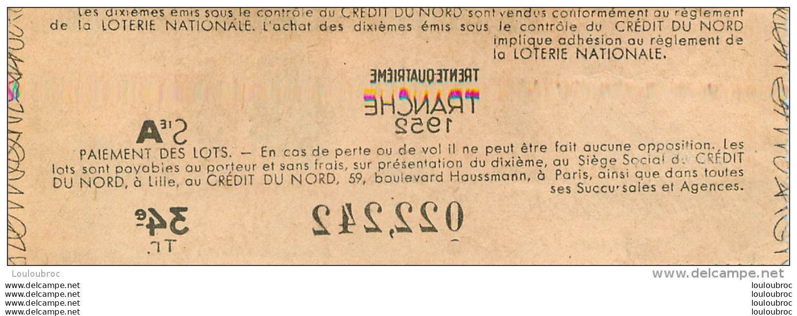 BILLET DE LOTERIE NATIONALE 1952  34E TRANCHE - Billets De Loterie