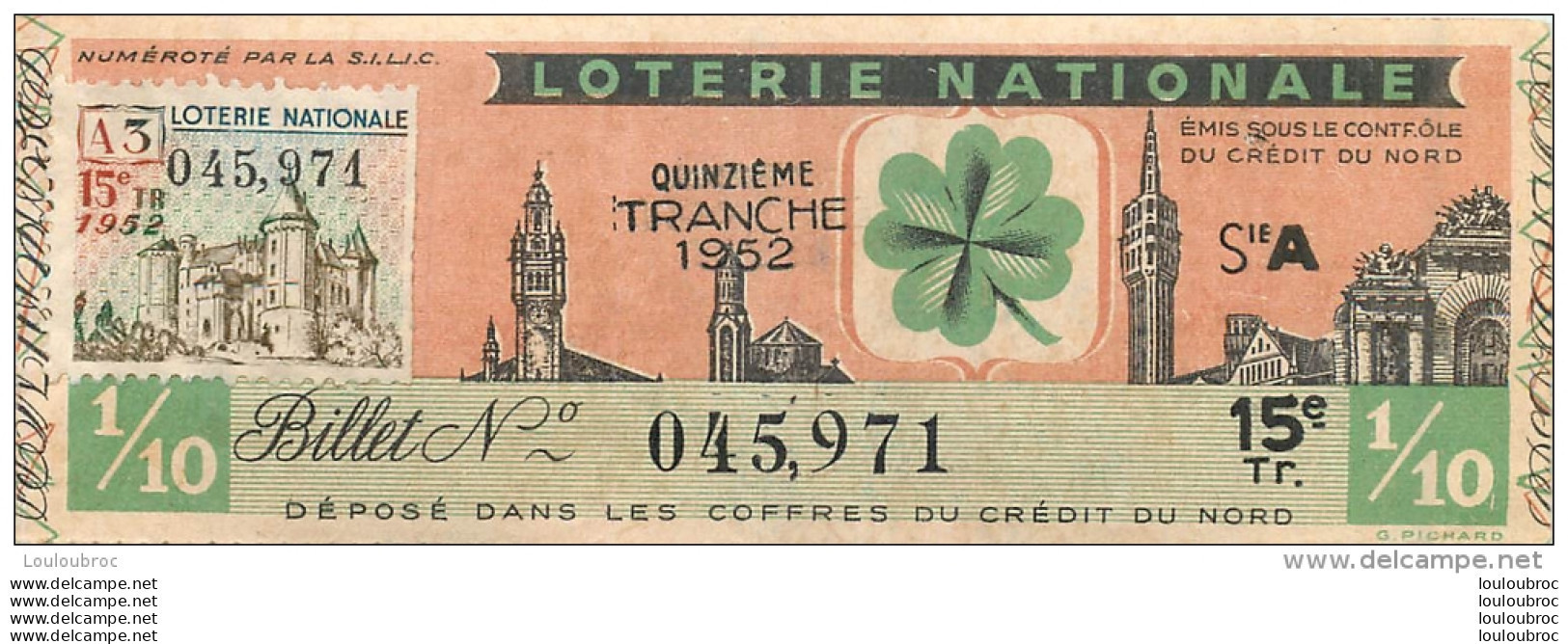 BILLET DE LOTERIE NATIONALE 1952  15E TRANCHE - Lottery Tickets