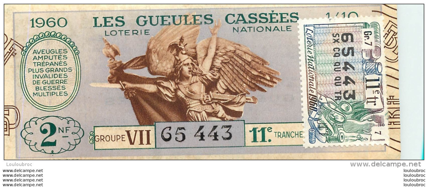 BILLET DE LOTERIE NATIONALE 1960 LES GUEULES CASSEES - Lotterielose