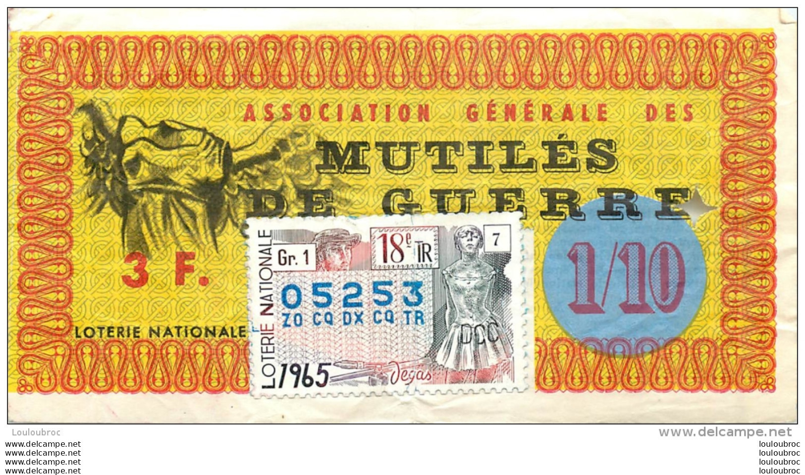BILLET DE LOTERIE NATIONALE 1965 ASSOCIATION GENERALE DES MUTILES DE GUERRE - Loterijbiljetten