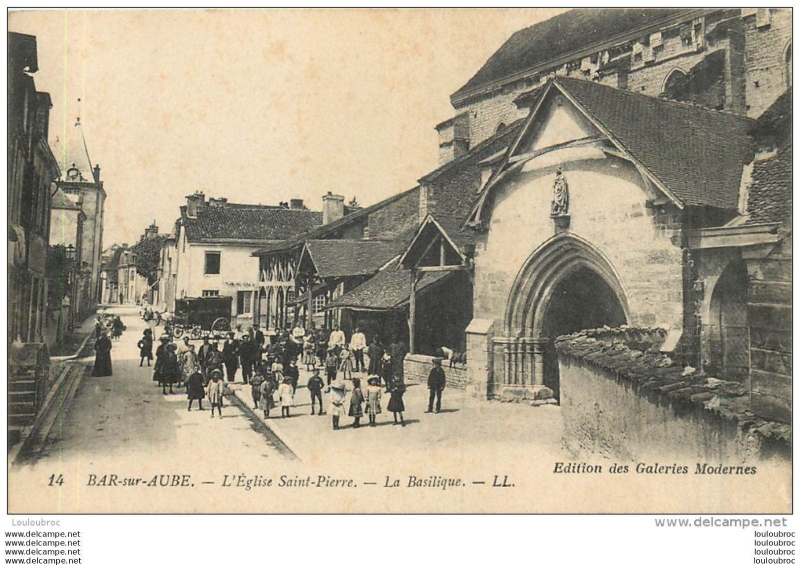 BAR SUR AUBE EGLISE SAINT PIERRE LA BASILIQUE - Bar-sur-Aube