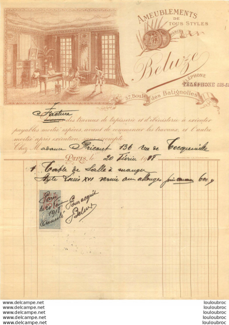 FACTURE 1908 BELUZE AMEUBLEMENTS DE TOUS STYLES  PARIS 57 BD DES BATIGNOLLES - 1900 – 1949