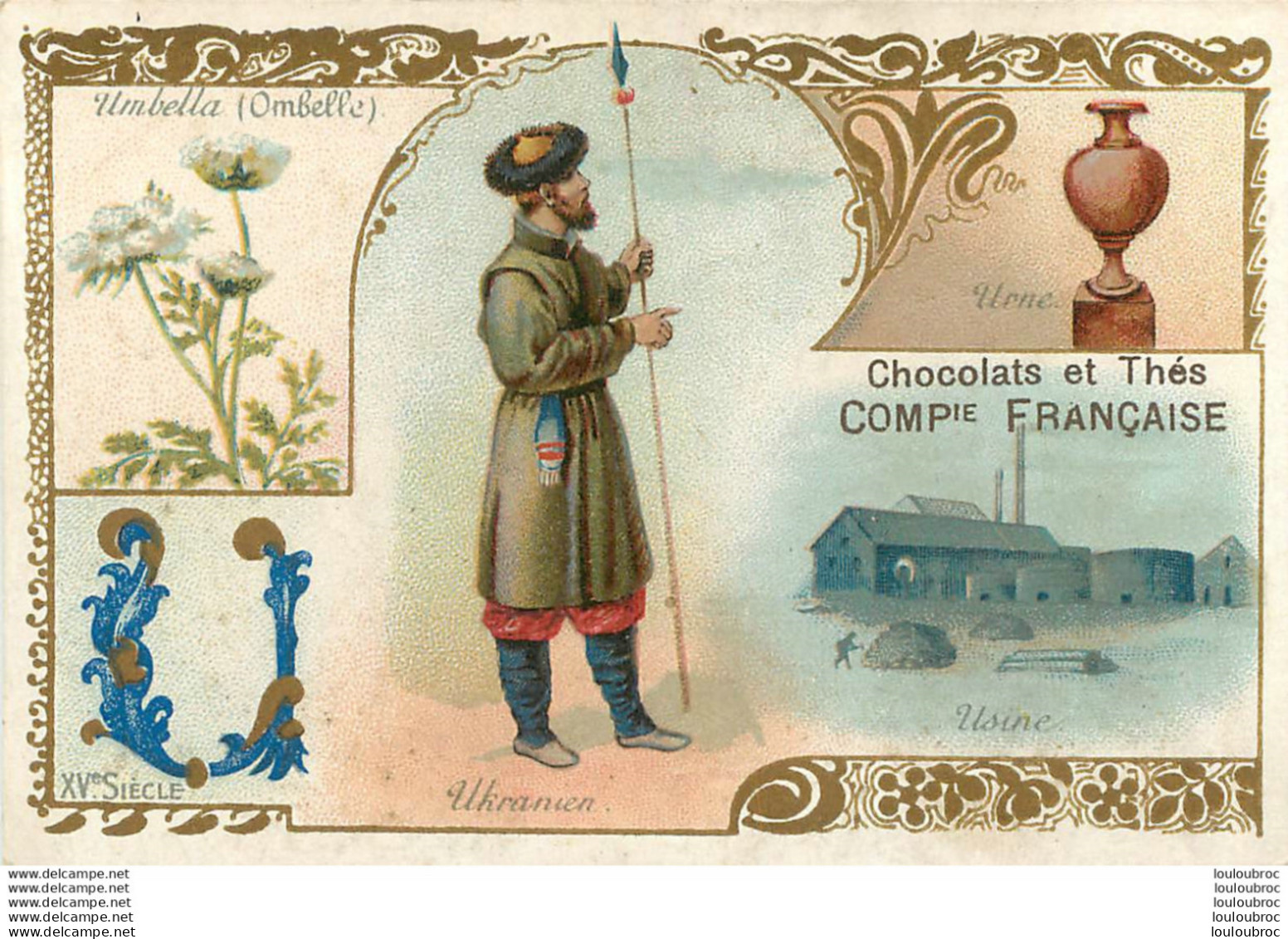 CHROMO CHOCOLATS ET THES COMPAGNIE FRANCAISE  LETTRE U  UKRAINIEN - Sonstige & Ohne Zuordnung