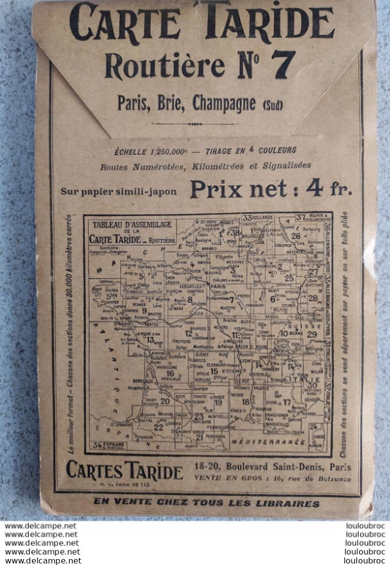 CARTE ROUTIERE TARIDE N°7 PARIS BRIE CHAMPAGNE SUD 1/250 000e  PARFAIT ETAT - Cartes Routières