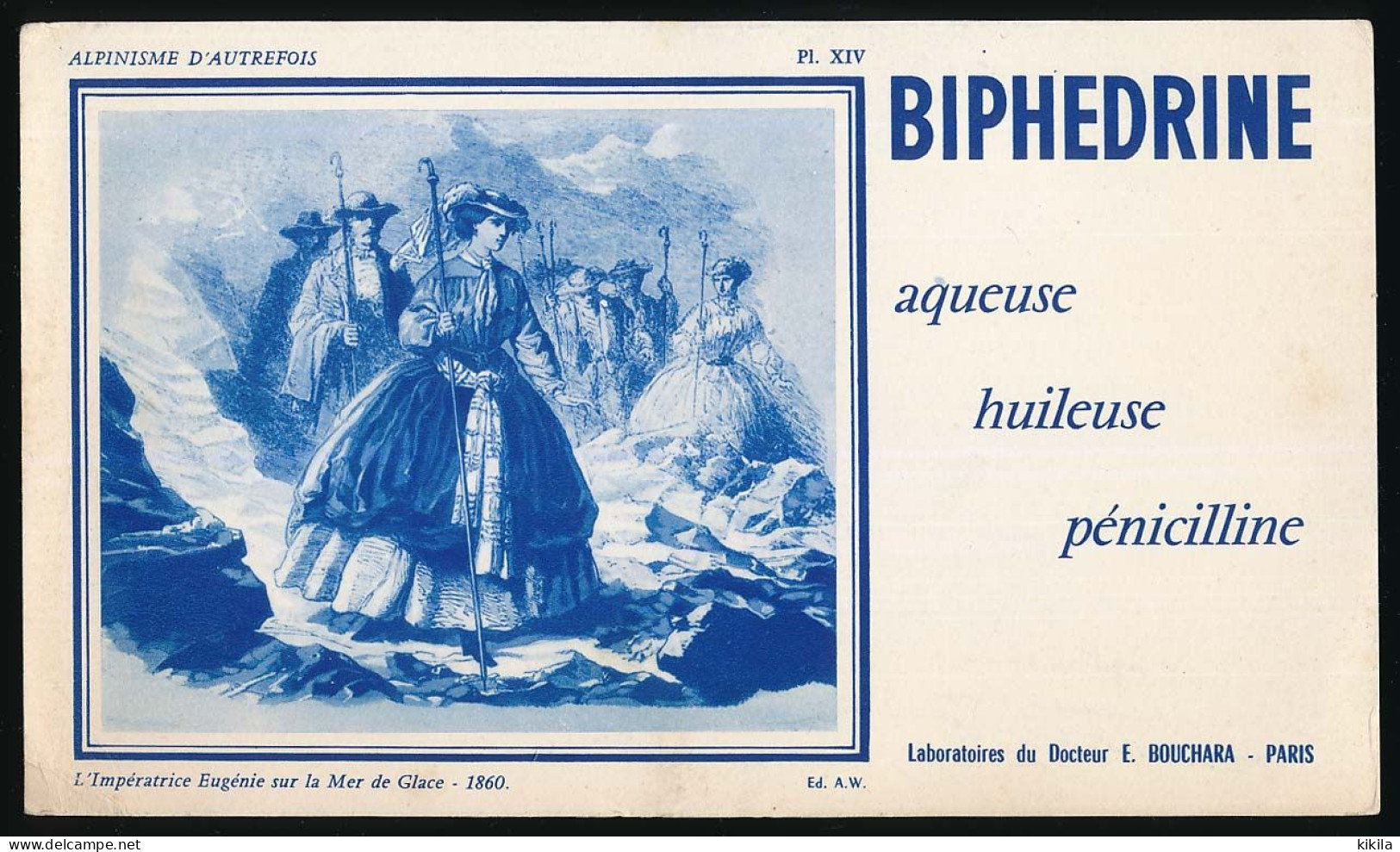 Buvard 21 X 12,4 Laboratoires BOUCHARA Alpinisme D'autrefois Pl. XIV L'Impératrice Eugénie Sur La Mer De Glace - 1860 - Produits Pharmaceutiques