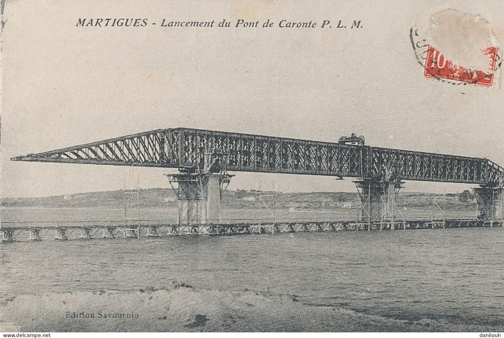 13 // MARTIGUES  Lancement Du Pont De Caronte PLM   Edit Savournin - Martigues