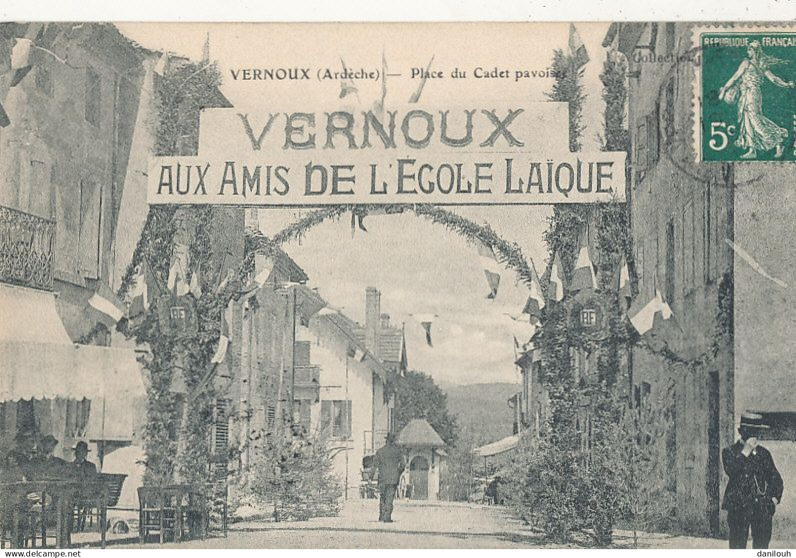 07 // VERNOUX   Place Du Cadet Pavoisier   AUX AMIS DE L ECOLE LAIQUE - Vernoux