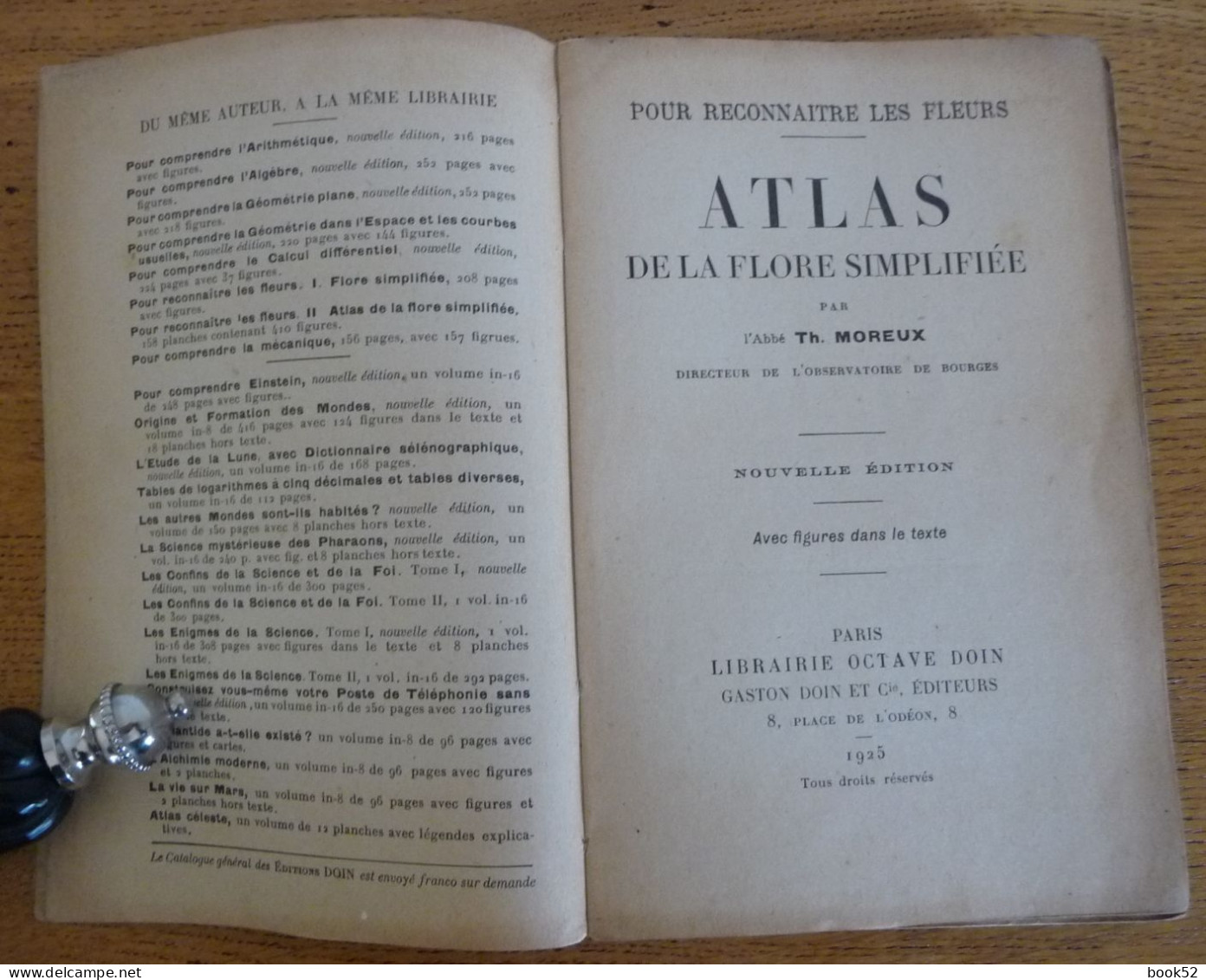 ATLAS De La FLORE SIMPLIFIEE Par L'Abbé Th. Moreux (1925) (Pour Reconnaître Les Fleurs) - 1901-1940
