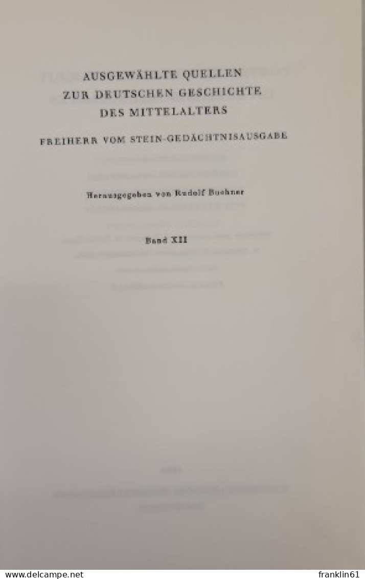 Quellen Zur Geschichte Kaiser Heinrichs IV..  Ausgewählte Quellen Zur Deutschen Geschichte Des Mittelalters. - 4. Neuzeit (1789-1914)