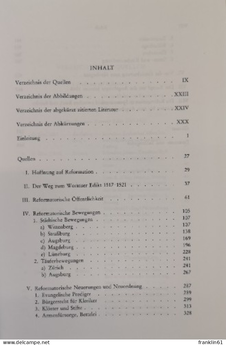 Quellen Zur Reformation 1517 - 1555. - 4. Neuzeit (1789-1914)