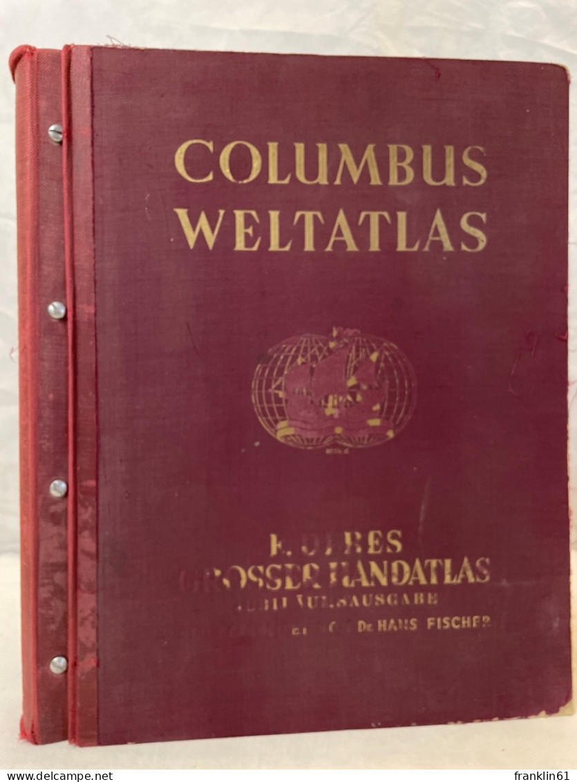 Columbus-Weltatlas : E. Debes' Großer Handatlas ; 124 Kartenseiten Mit 258 Haupt- Und Nebenkarten. - Mappamondo