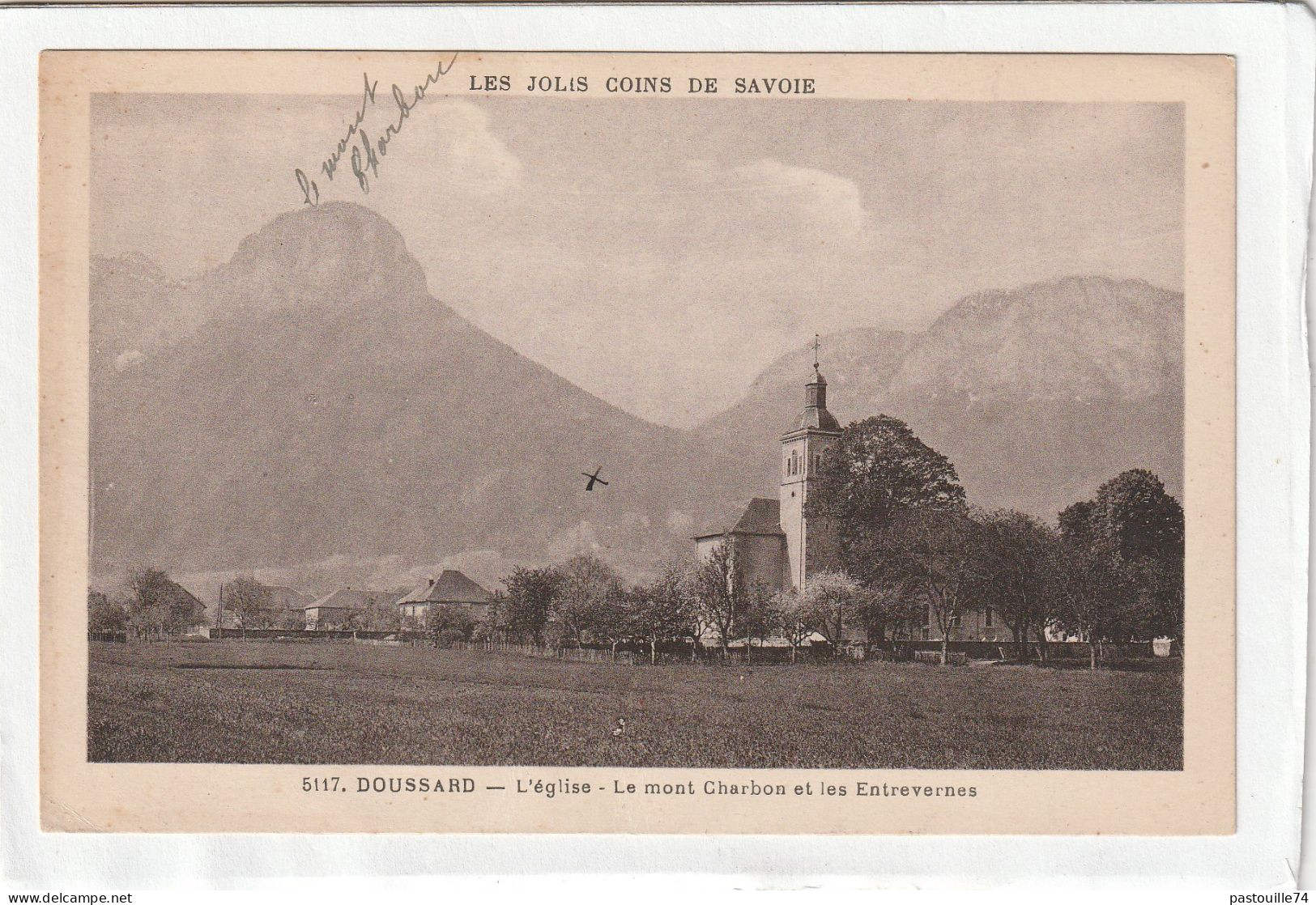 CPA :  14 X 9  -  DOUSSARD  -  L'Eglise - Le Mont Charbon Et Les Entrevernes - Doussard