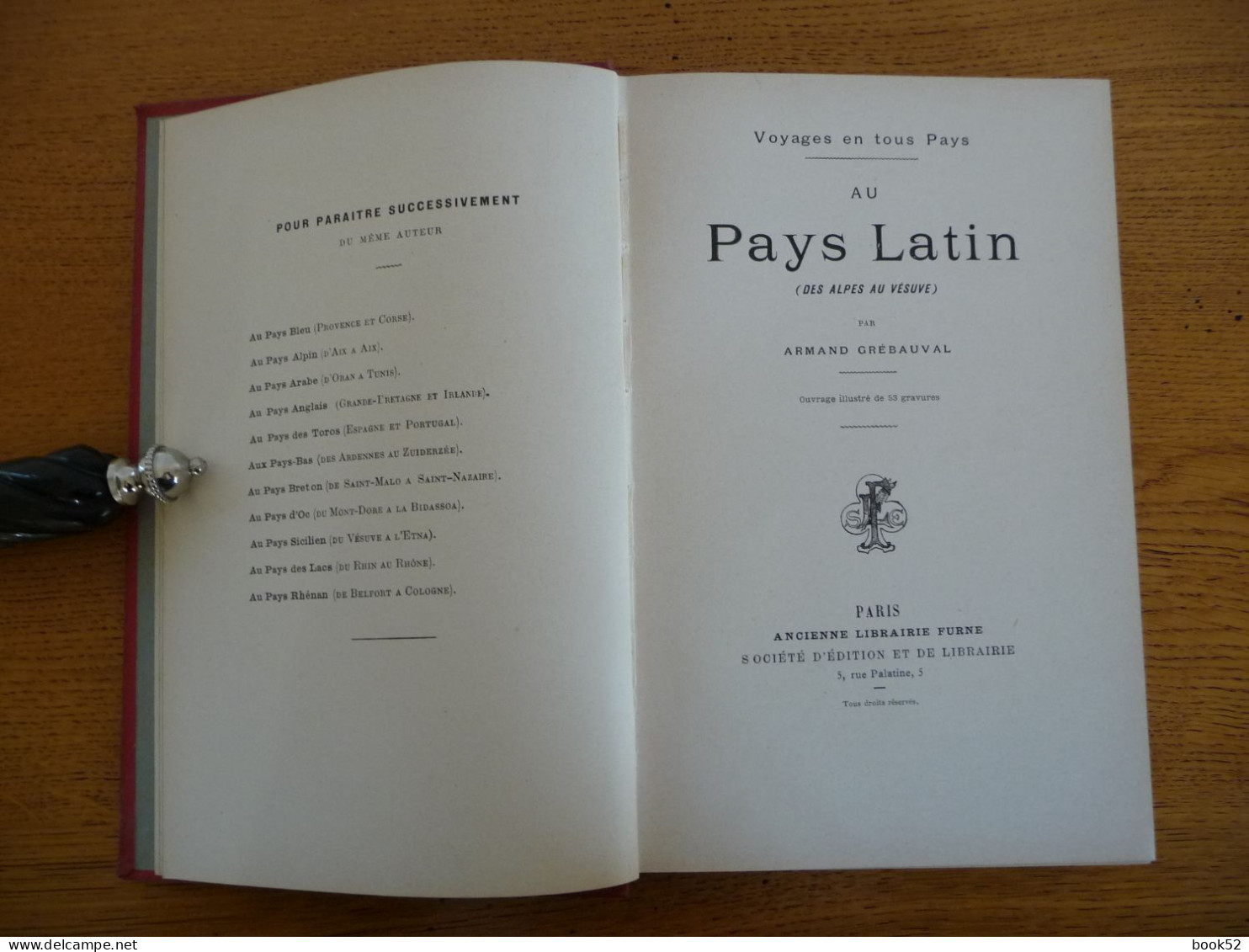 Au PAYS LATIN (des Alpes Au Vésuve)  Par Armand Grébauval - 1801-1900