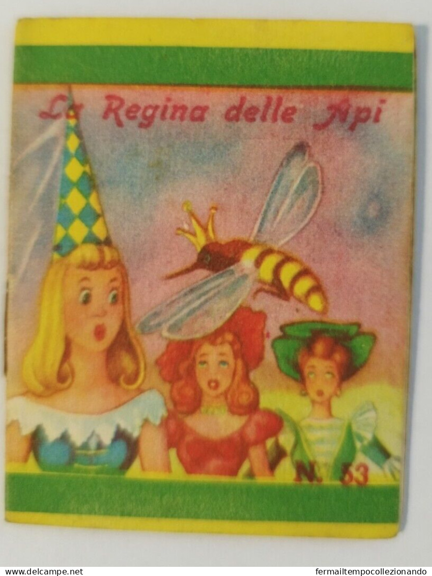 Bq29 Libretto Minifiabe Tascabili La Regina Delle Api Ed Vecchi 1952 N53 - Ohne Zuordnung