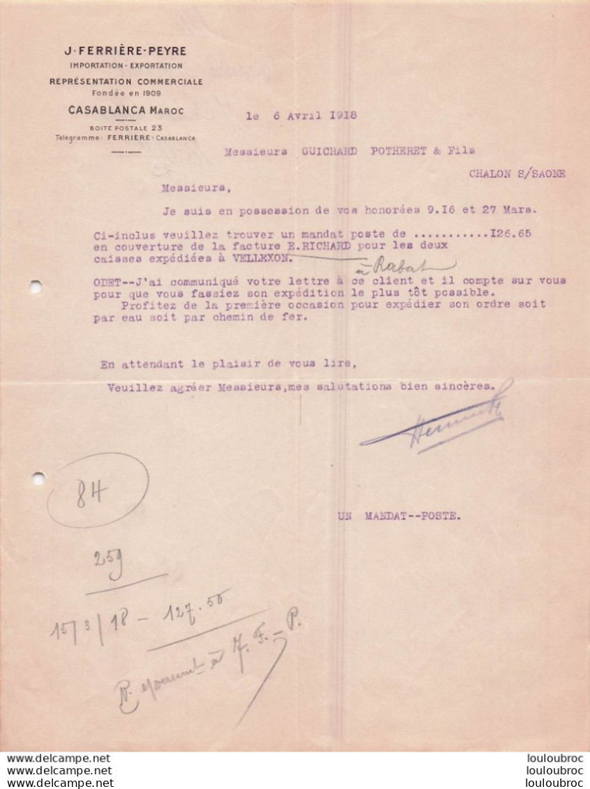 CASABLANCA 06/04/1918 J. FERRIERE PEYRE IMPORTATION EXPORTATION - 1900 – 1949