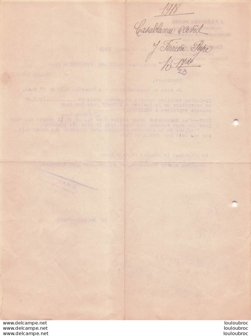 CASABLANCA 06/04/1918 J. FERRIERE PEYRE IMPORTATION EXPORTATION - 1900 – 1949