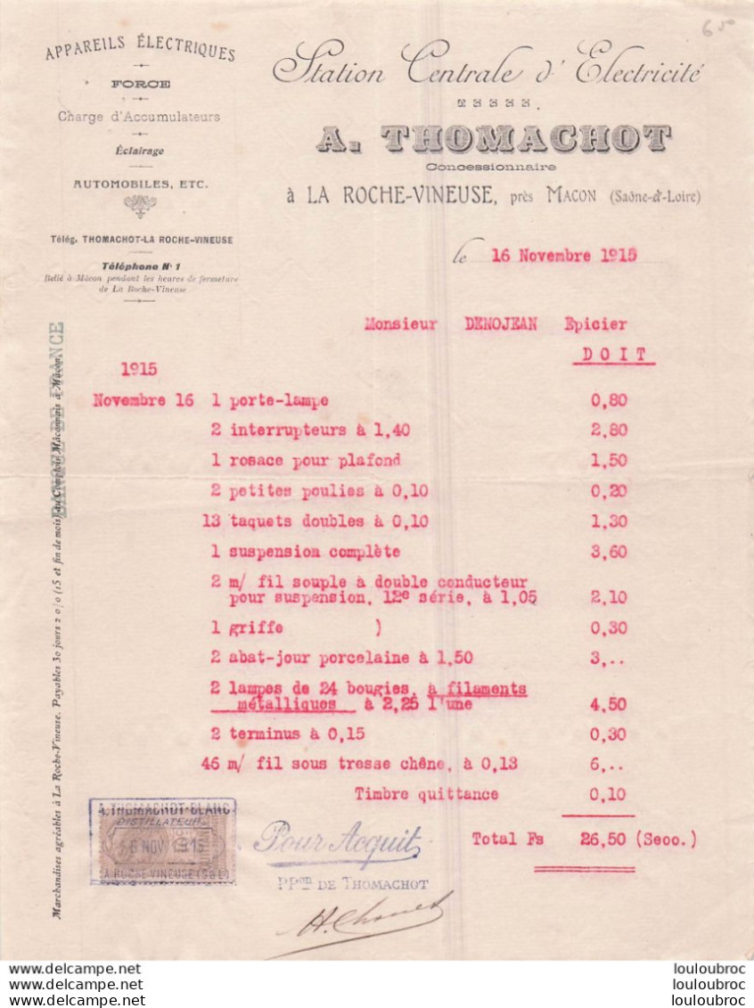 LA ROCHE VINEUSE 1915 A. THOMACHOT STATION CENTRALE D'ELECTRICITE - 1900 – 1949