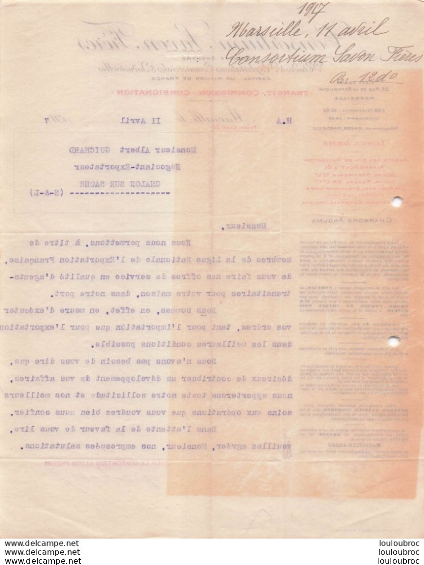 CONSORTIUM SAVON FRERES  MARSEILLE 11/04/1917 TRANSIT COMMISSION CONSIGNATION - 1900 – 1949