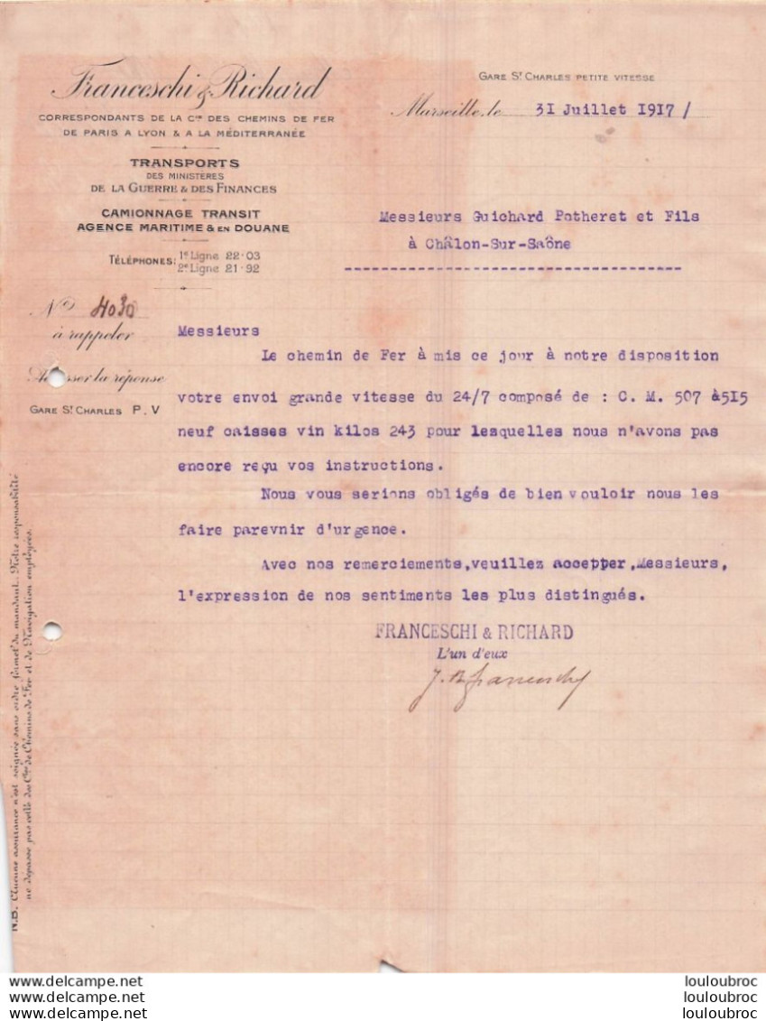 MARSEILLE 07/1917 FRANCESCHI ET RICHARD AGENCE MARITIME ET EN DOUANE  CAMIONNAGE TRANSIT - 1900 – 1949