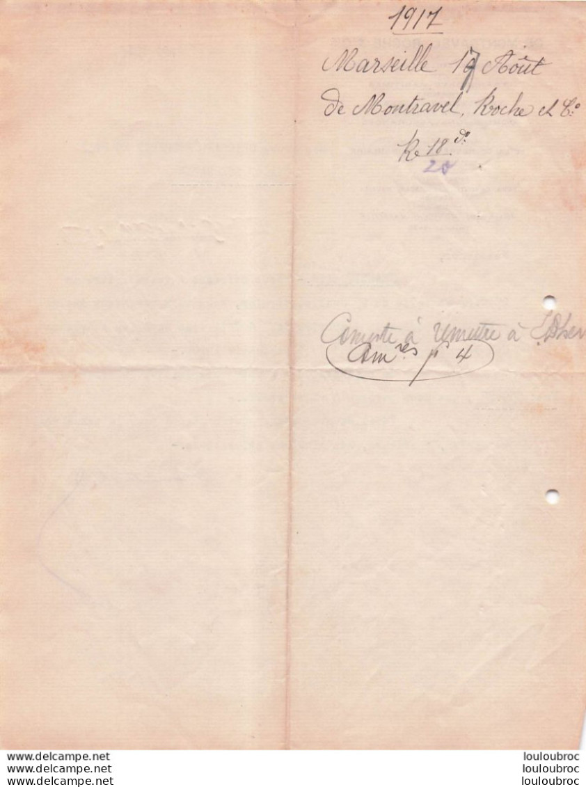 MARSEILLE 17/08/1917 DE MONTRAVEL ROCHE  TRANSPORTS MARITIMES  POUR ENVOI PAR LE VAPEUR MAGELLAN - 1900 – 1949