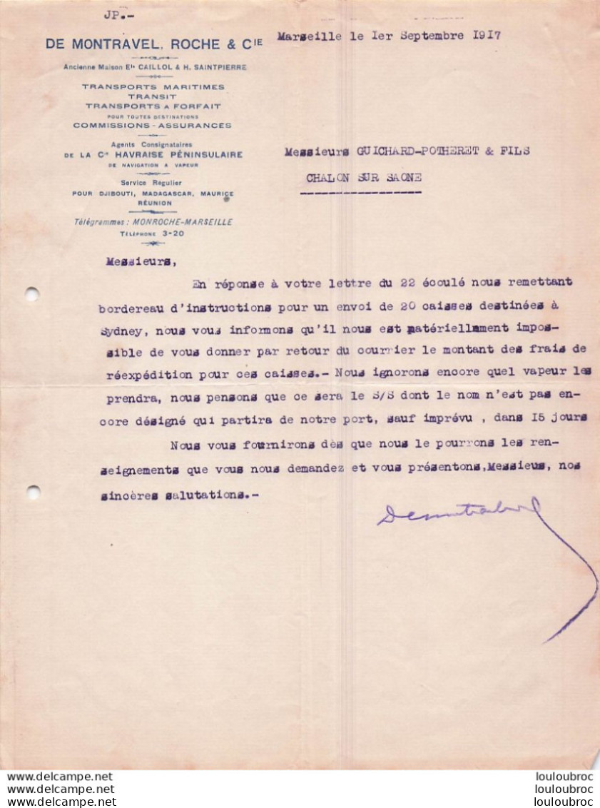MARSEILLE 01/09/1917 TRANSPORTS MARITIMES DE MONTRAVEL ROCHE ET CIE EST CITE UN VAPEUR S/S - 1900 – 1949