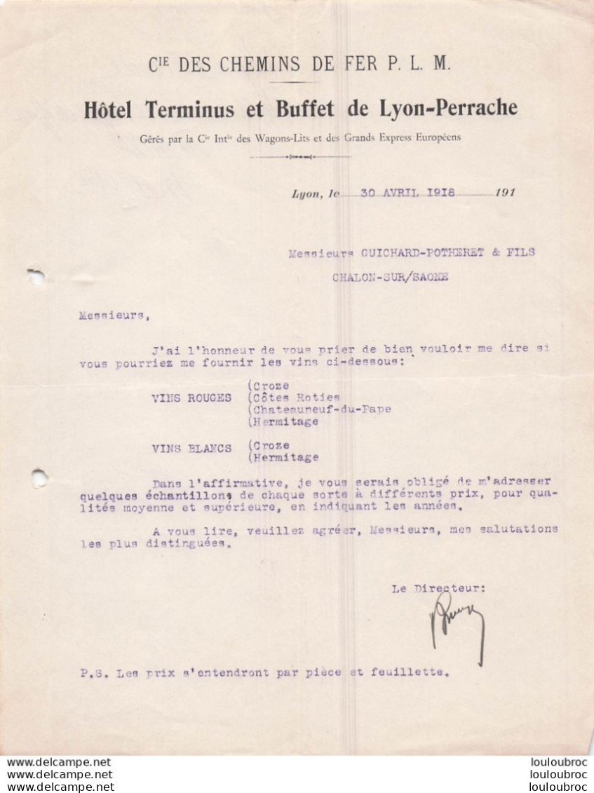 CIE DES CHEMINS DE FER P.L.M. HOTEL TERMINUS ET BUFFET DE LYON PERRACHE 1918 COMMANDE DE VINS - 1900 – 1949