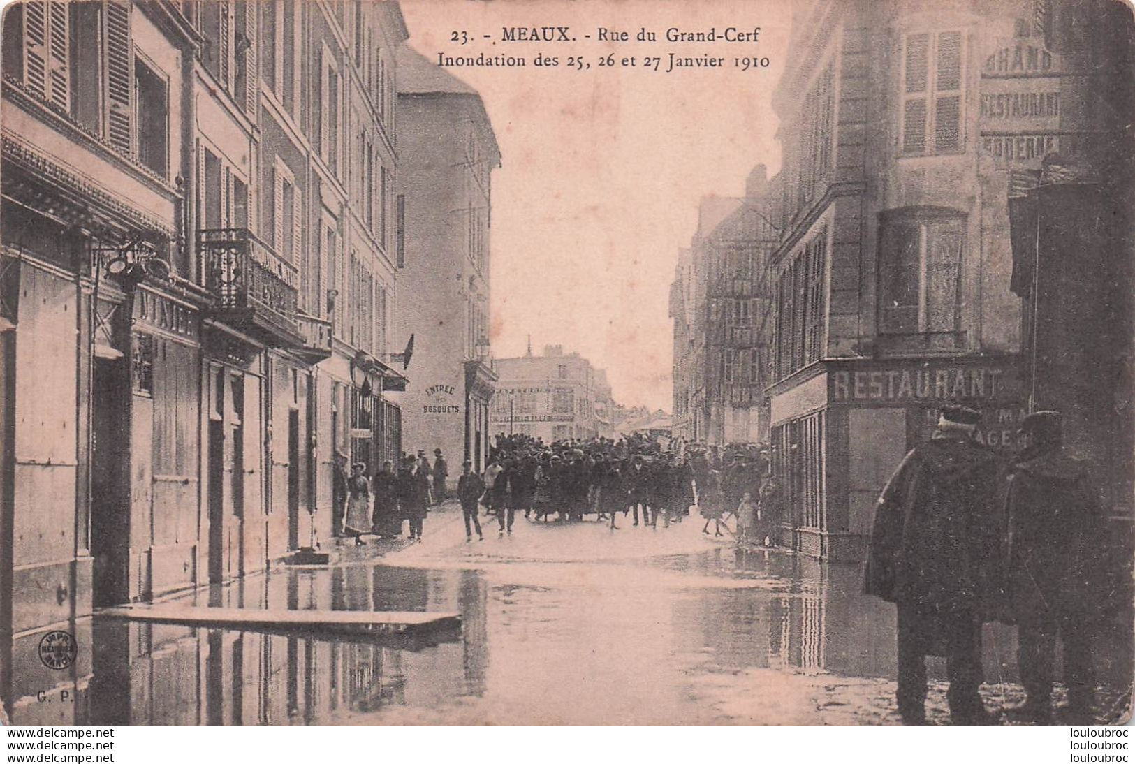 MEAUX CRUES INONDATIONS JANVIER 1910 RUE DU GRAND CERF - Meaux