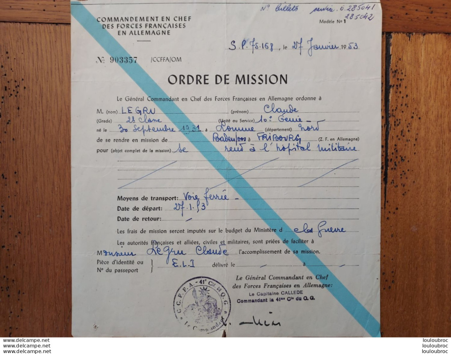 ORDRE DE MISSION COMMANDEMENT EN CHEF DES FORCES FRANCAISES EN ALLEMAGNE 1953 CACHET C.C.F.F.A. 41e COMPAGNIE - Documenti