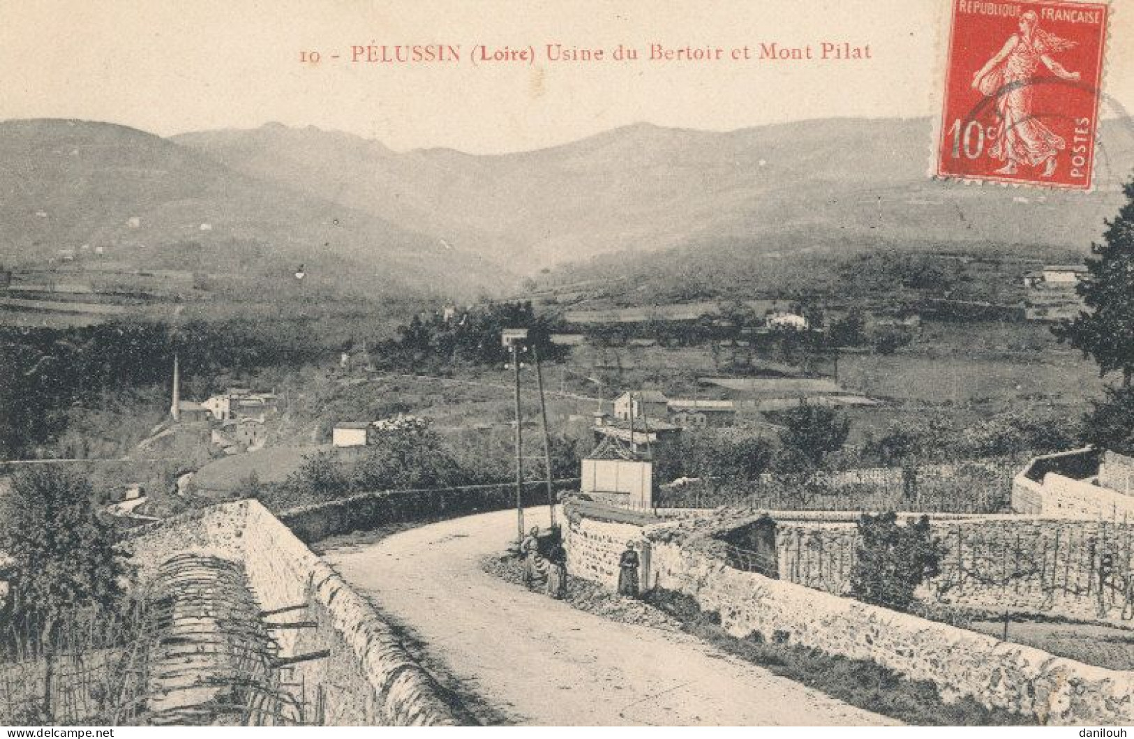 42 // PELUSSIN  Usine Du Bertoir Et Mont Pilat 10 - Pelussin