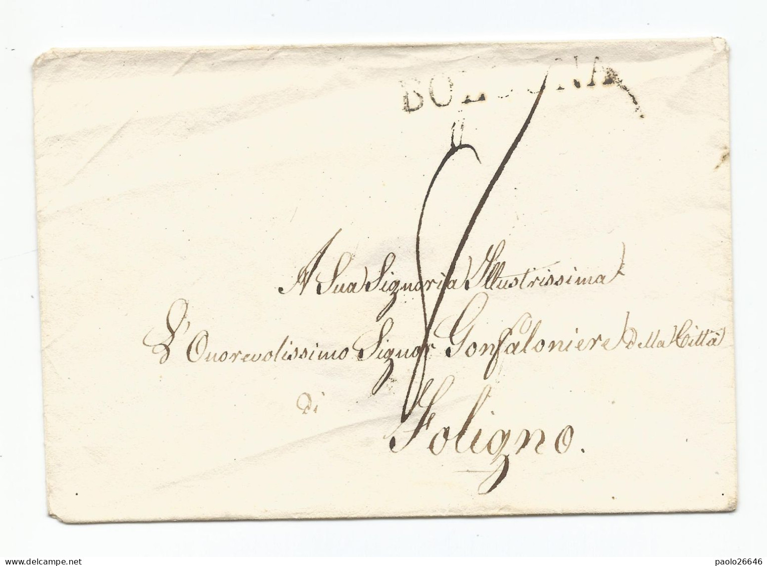 Busta Prefilatelica Da Bologna Al Gonfaloniere Di Foligno, Data Non Leggibile - 1. ...-1850 Vorphilatelie