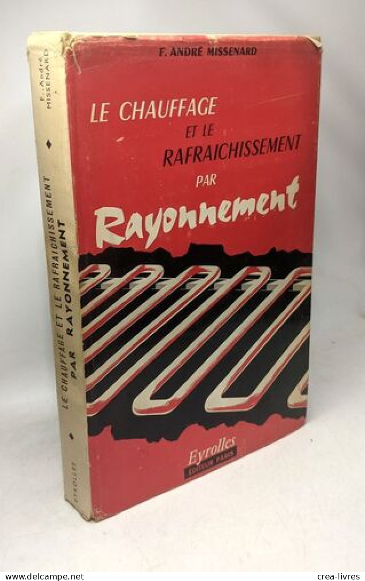 Le Chauffage Et Le Rafraîchissement Par Rayonnement - Wissenschaft