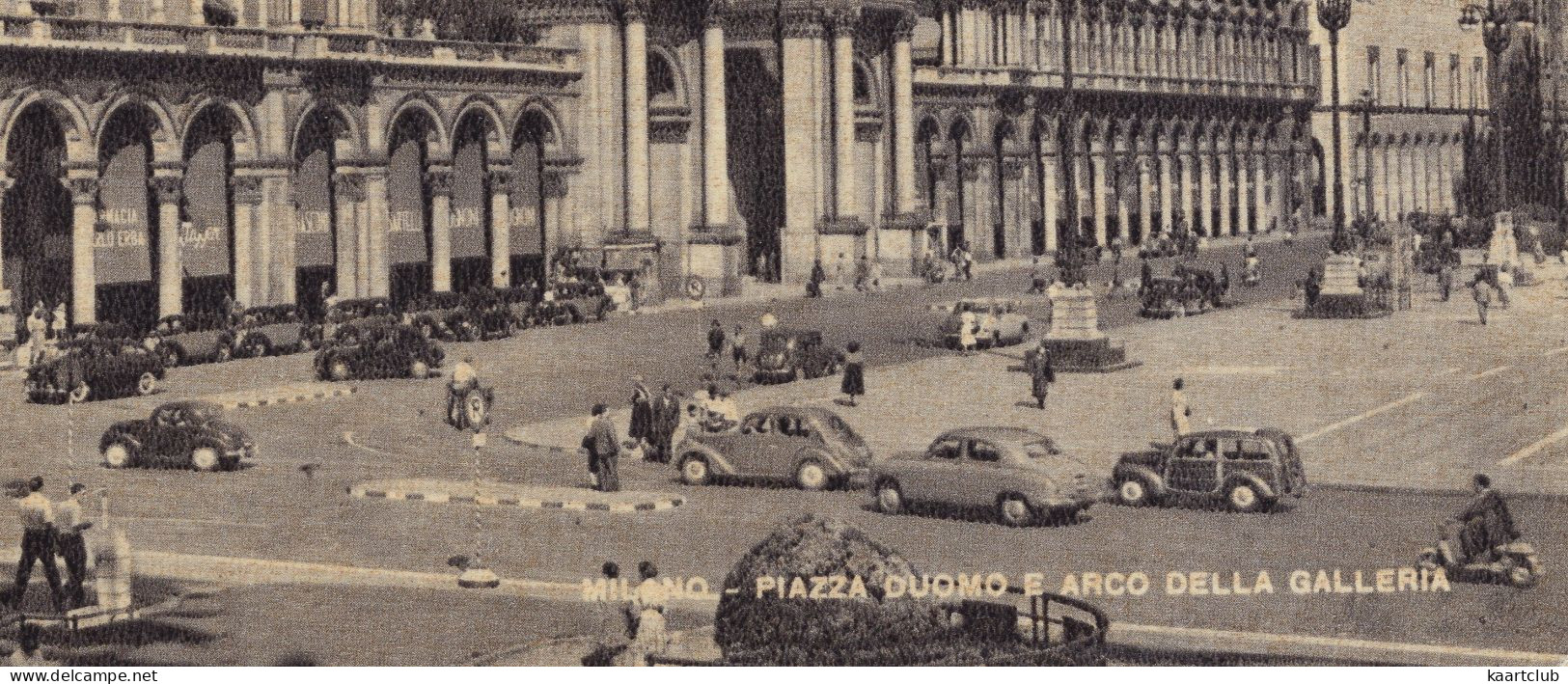 Milano: FIAT TOPOLINO, 500C GIARDINIERA, 1400, 1500 Etc., TAXI, SCOOTER   - Pizza Duomo - (Italia) - PKW